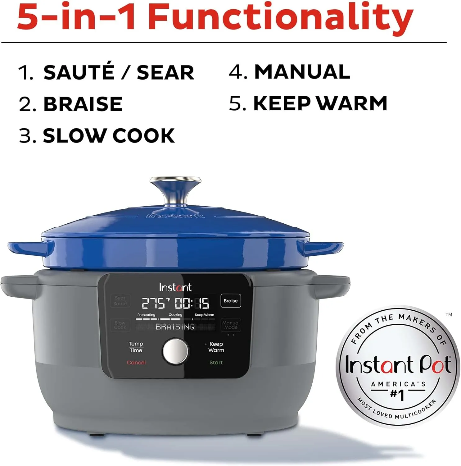 Instant Electric Round Dutch Oven, 6-Quart 1500W, From the Makers of Instant Pot, 5-in-1: Braise, Slow Cook, Sear/Sauté, Cooking Pan, Food Warmer, Enameled Cast Iron, Included Recipe Book, Blue